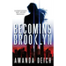 Becoming Brooklyn