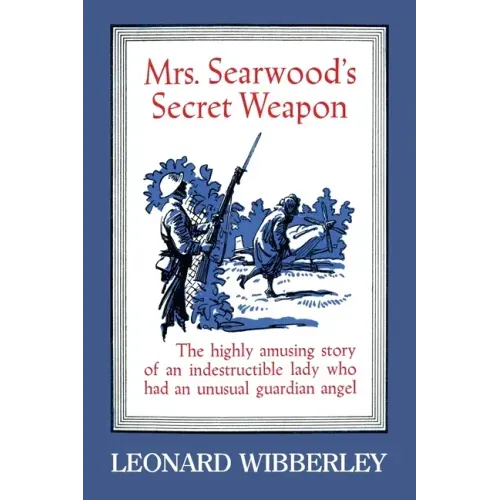 Mrs. Searwood's Secret Weapon