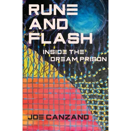 Rune and Flash: Inside the Dream Prison