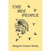 The Bee People (Yesterday's Classics)
