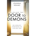 Closing the Door to Demons: Deliverance Strategies to Staying Free