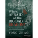 Who's Afraid of the Big Bad Dragon?