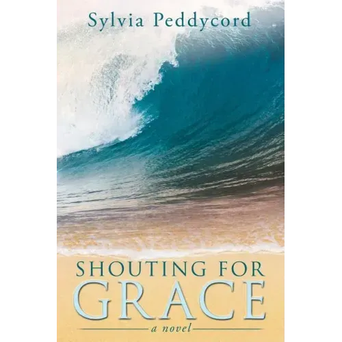 Shouting for Grace