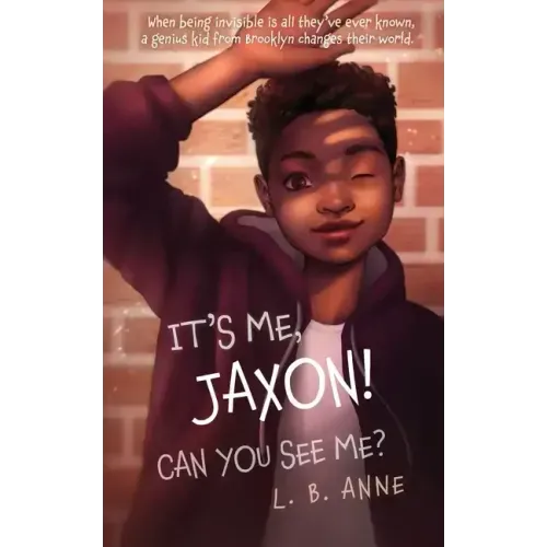 It's Me, Jaxon! Can You See Me?