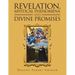 Revelation, Mystical Phenomena and Divine Promises