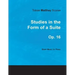 Tobias Matthay Scores - Studies in the Form of a Suite, Op. 16 - Sheet Music for Piano