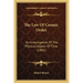 The Law Of Cosmic Order: An Investigation Of The Physical Aspect Of Time (1882)