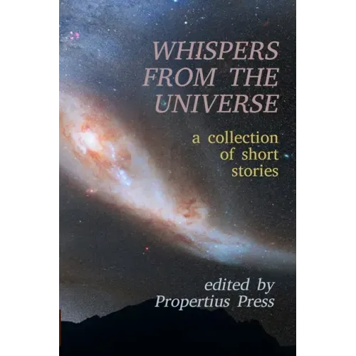 Whispers From the Universe