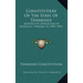Constitution Of The State Of Tennessee: Adopted In Convention At Nashville, February 23, 1870 (1901)