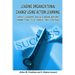 Leading organizational change using action learning
