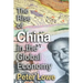 The Rise of China in the Global Economy: The Causes & Consequences of China's Economic Growth for A Level & IB Geography