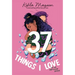 37 Things I Love (in No Particular Order)