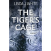 The Tiger's Cage