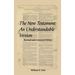 The New Testament: An Understandable Version