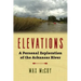 Elevations: A Personal Exploration of the Arkansas River