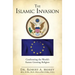 The Islamic Invasion