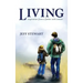 Living: Inspiration from a Father with Cancer