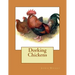 Dorking Chickens: From The Book of Poultry