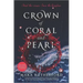 Crown of Coral and Pearl