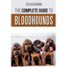 The Complete Guide to Bloodhounds: Finding, Raising, Feeding, Nose Work and Tracking Training, Exercising, and Loving your new Bloodhound Puppy