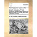 The Temple of the Muses; Or, the Principal Histories of Fabulous Antiquity, Represented in Sixty Sculptures; Designed and Ingraved by Bernard Picart L