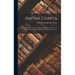 Magna Charta: Granting Of The Magna Charta By King John, On June 15, 1215, Together With Explanatory Notes To The Charter