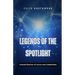 Legends of the Spotlight: Untold Stories of Icons and Celebrities