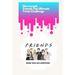 Newsweek: Friends The Ultimate Trivia Challenge: More than 400 Questions