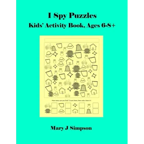 I Spy Puzzles: Kids' Activity Book, Ages 6-8+