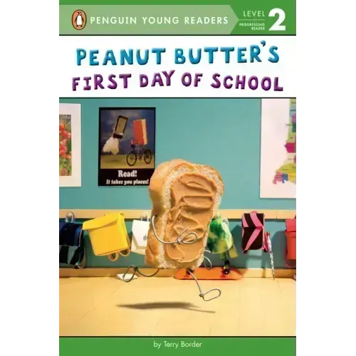 Peanut Butter's First Day of School