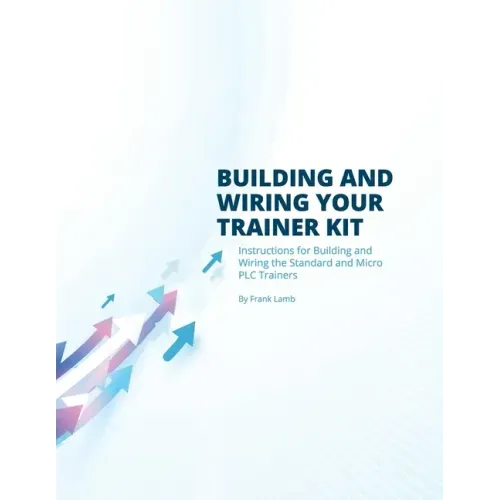 Building and Wiring Your Trainer Kit
