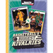Basketball's Biggest Rivalries
