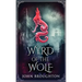 Wyrd Of The Wolf: The Unification Of Saxon Southern England