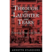 Through My Laughter and Tears: Returning Home to the Bronx -- A Memoir