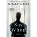 Say When