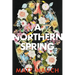 A Northern Spring