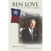 Ben Love: My Life in Texas Commerce Volume 18