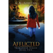 Afflicted