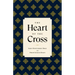 The Heart of the Cross