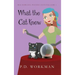 What the Cat Knew