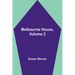 Melbourne House, Volume 2