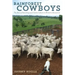 Rainforest Cowboys: The Rise of Ranching and Cattle Culture in Western Amazonia