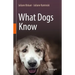 What Dogs Know