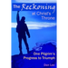 The Reckoning: at Christ's Throne One Pilgrim's Progress to Triumph