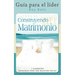 CONSTRUYENDO UN MATRIMONIO-GUIA PARA EL LIDER (Spanish: Leader's Guide)