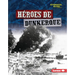 Héroes de Dunkerque (Heroes of Dunkirk)