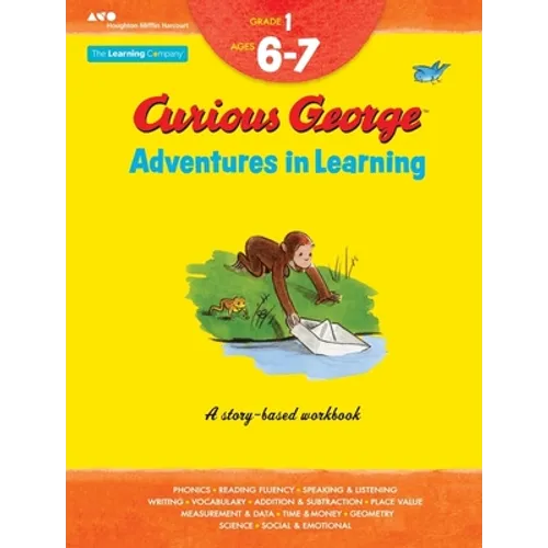 Curious George Adventures in Learning, Grade 1: Story-Based Learning