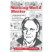Working World Mentor: A Comprehensive Guide for Students and Young Adults