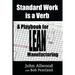 Standard Work is a Verb: : A Playbook for LEAN Manufacturing