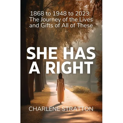 She Has A Right